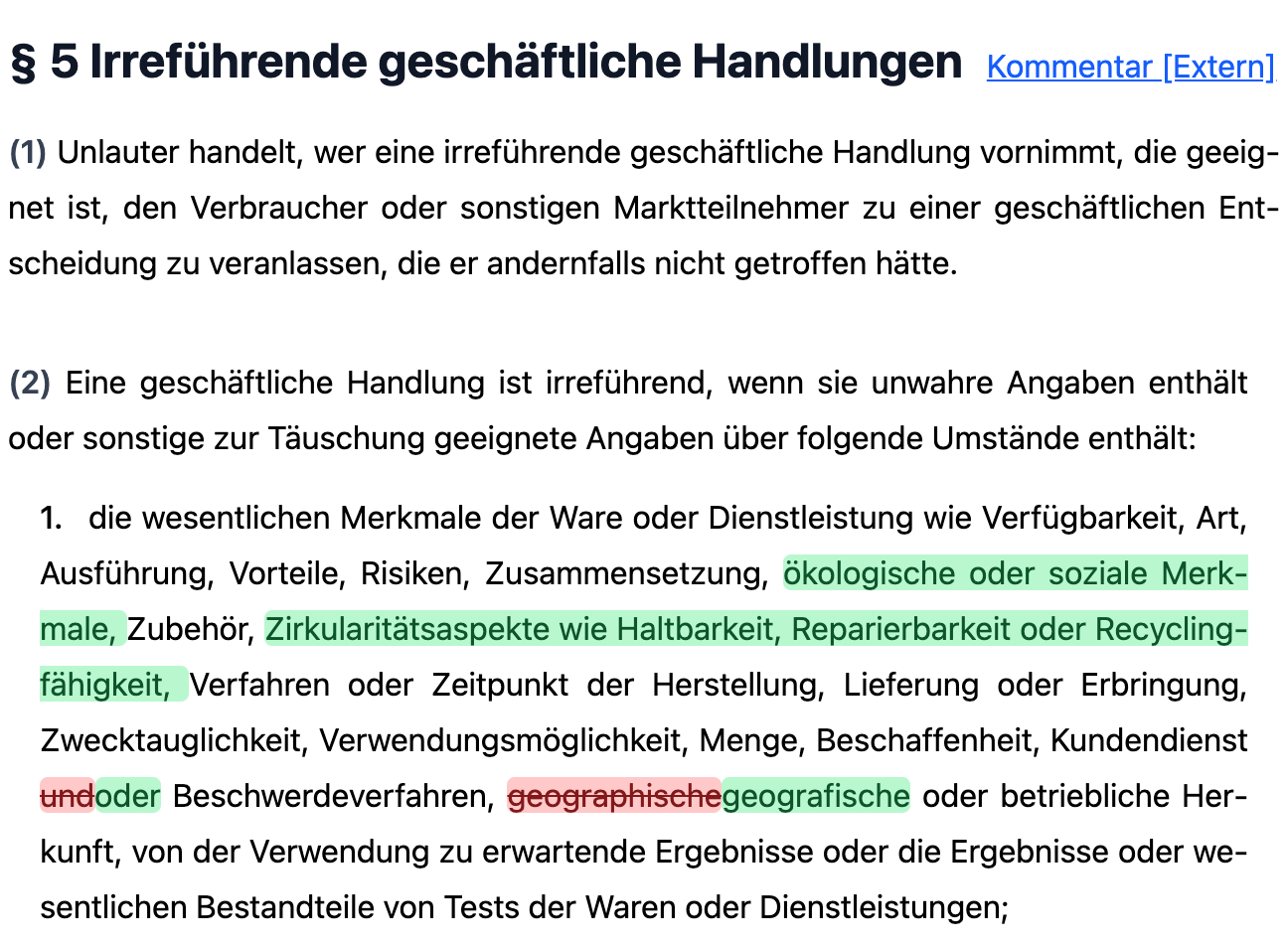 § 5 UWG im Reader, Absatz 1 und der Anfang von Absatz 2: In Absatz 2 Nummer 1 sind die zum 27.09.2026 eingefügten Wörter, etwa „ökologische oder soziale Merkmale“ und „Zirkularitätsaspekte wie Haltbarkeit, Reparierbarkeit oder Recyclingfähigkeit“, grün markiert, die ersetzten Wörter rot durchgestrichen.